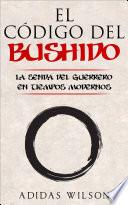 Libro El Código del Bushido