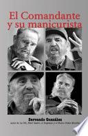 Libro El Comandante y su manicurista