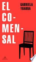 Libro El comensal / The Dinner Guest