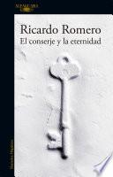 Libro El conserje y la eternidad