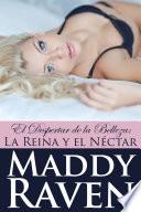 Libro El Despertar de la Belleza: La Reina y el Néctar