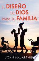 Libro El diseño de Dios para tu familia