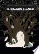 Libro El dragón blanco y otros personajes olvidados