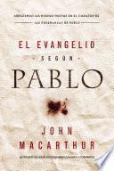 Libro El Evangelio Segun Pablo