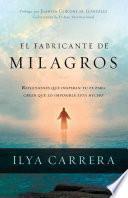 Libro El Fabricante de Milagros