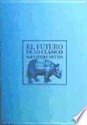 Libro El futuro de lo clásico