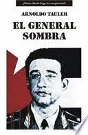 Libro El general sombra
