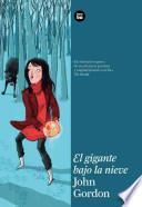 Libro El gigante bajo la nieve