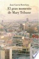 Libro El gran momento de Mary Tribune