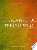 Libro El guante de terciopelo