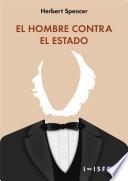 Libro EL HOMBRE CONTRA EL ESTADO