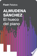 Libro El hueco del piano (Flash Relatos)