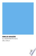 Libro El indiferente azul del cielo
