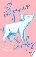 Libro El ingenio de los cerdos