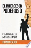 Libro El Intercesor Poderoso