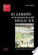Libro El jardín en la arquitectura del siglo XX