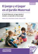 Libro El juego y el jugar en el jardín maternal
