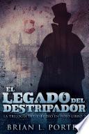 Libro El Legado del Destripador