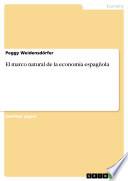 Libro El marco natural de la economía espagñola