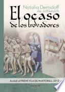 Libro El ocaso de los trovadores