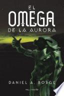 Libro El omega de la aurora