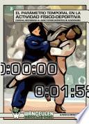 Libro El parámetro temporal en la actividad físico-deportiva.Especial referencia al Judo y otros deportes de adversario