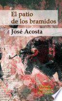 Libro El patio de los bramidos