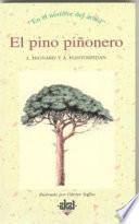 Libro El pino piñonero