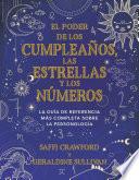 Libro El poder de los cumpleaños, las estrellas y los números