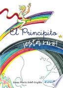 Libro El principito ¡está vivo!