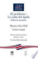 Libro El problema / La caída del águila