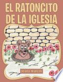 Libro El Ratoncito De La Iglesia