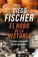 Libro El robo de la historia
