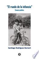 Libro El Ruedo de la Infancia