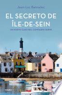 Libro El secreto de Île-de-Sein (Comisario Dupin 5)