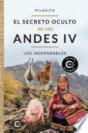 Libro El secreto oculto de los Andes IV: Los inseparables