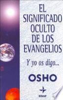 Libro El significado oculto de los Evangelios