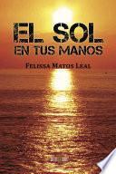 Libro El sol en tus manos