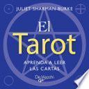 Libro El tarot. Aprenda a leer las cartas