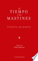Libro El tiempo y sus mastines