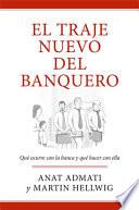 Libro El traje nuevo del banquero