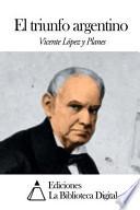 Libro El triunfo argentino