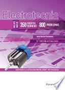Libro Electrotecnia (350 conceptos teóricos - 800 problemas) 12.ª edición