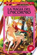 Libro Elige tu propia aventura 11 - La magia del unicornio