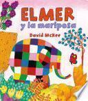 Libro Elmer y la mariposa (Elmer. Álbum ilustrado)