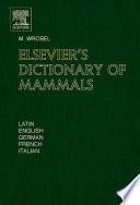Libro Elsevier's Dictionary of Mammals