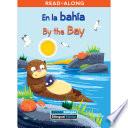 Libro En la bahía/By the Bay