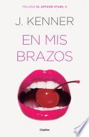 Libro En mis brazos (El affaire Stark 2)