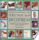 Libro Enciclopedia de técnicas escultóricas