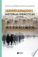 Libro Encuentros... Historias didácticas sobre Alzhéimer